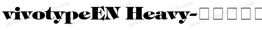 vivotypeEN Heavy字体转换